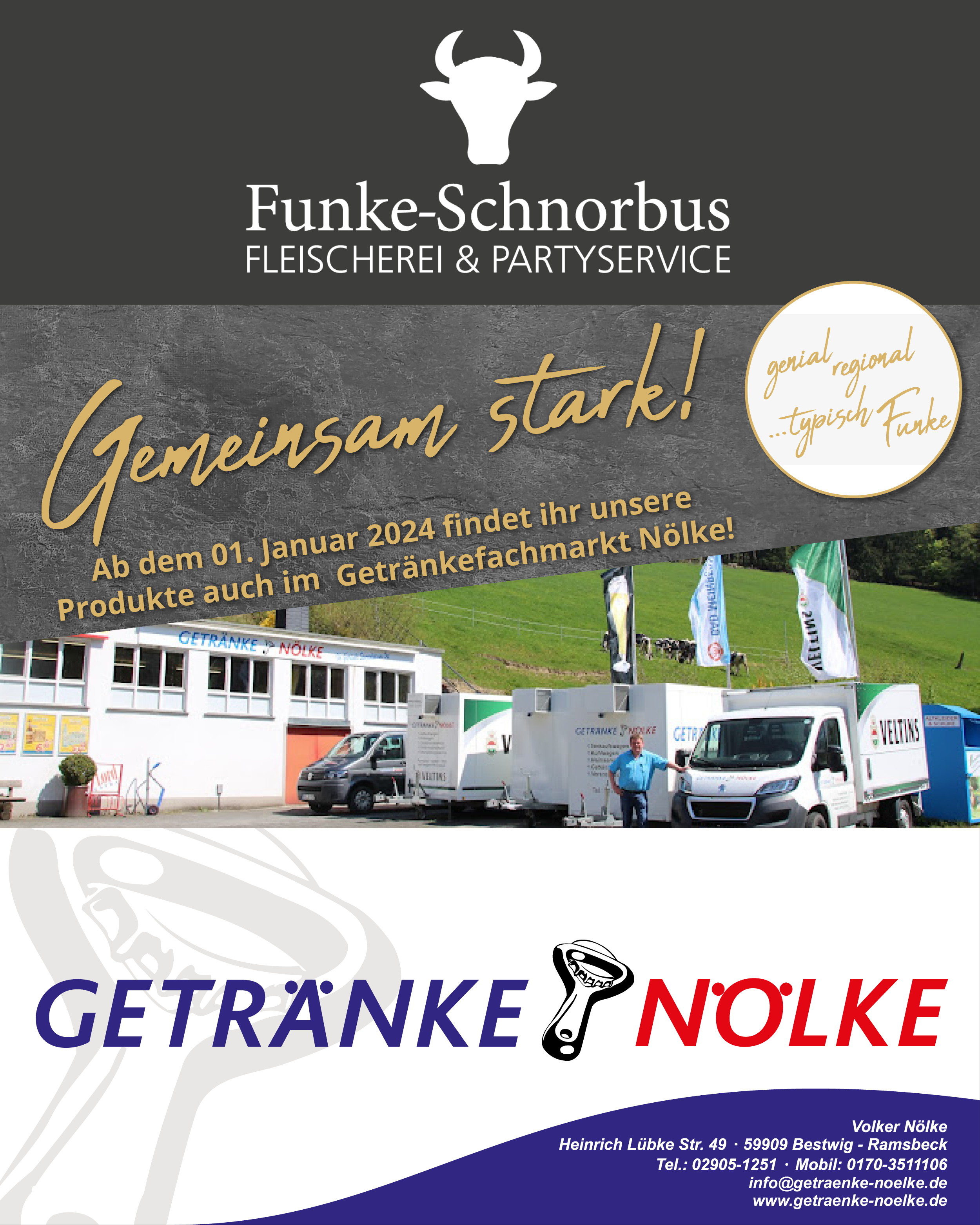 Gemeinsam stark – Unsere Produkte gibt es nun auch im Getränkefachmarkt Nölke!